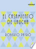 El casamiento de Laucha