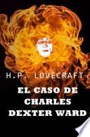 El Caso de Charles Dexter Ward