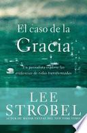 El Caso de la Gracia