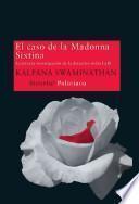 El caso de la Madonna Sixtina
