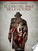 El caso del baile de la Victoria