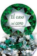 El caso del coro