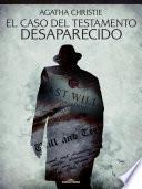 El caso del testamento desaparecido