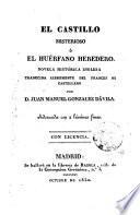 El Castillo misterioso, ó, El huérfano heredero