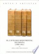 El catálogo monumental de España (1900-1961)