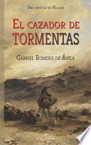 El cazador de tormentas
