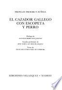 El cazador gallego con escopeta y perro