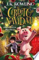 El Cerdito de Navidad / The Christmas Pig