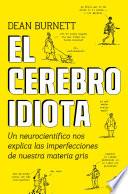 El cerebro idiota