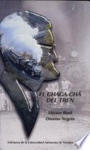 El Chaca-Chá Del Tren