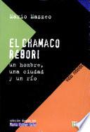 El Chamaco Rébori