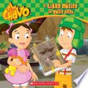 El Chavo: El libro mágico / The Magic Book (Bilingual)