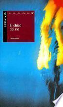 El chico del rio