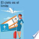 El cielo es el límite