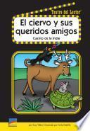 El ciervo y sus queridos Amigos