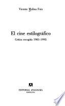 El cine estilográfico