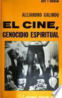 El cine, genocidio espiritual