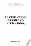El cine nuevo brasileño (1954-1974)