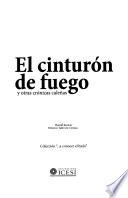 El cinturón de fuego y otras crónicas caleñas