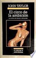 El Circo de la ambición
