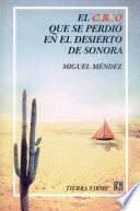 El circo que se perdió en el desierto de Sonora