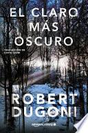 El Claro Más Oscuro