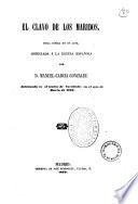 El clavo de los maridos pieza comica en un acto arreglada a la escena espanola por D. Manuel Garcia Gonzalez