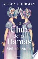 El Club de las Damas Maleducadas