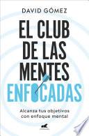 El club de las mentes enfocadas