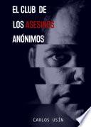 El club de los asesinos anónimos