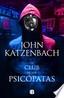 El club de los psicópatas