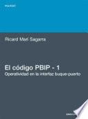 El código PBIP 1. Operatividad en la interfaz buque-puerto