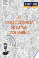 EL COLECCIONISTA DE LISTAS - VOLUMEN 2