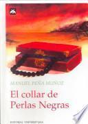 El Collar de Perlas Negras