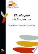 El coloquio de los perros (Anotado)