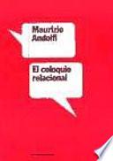 El coloquio relacional