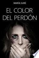 El color del perdon