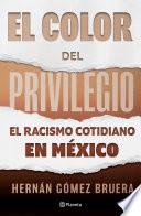 El color del privilegio
