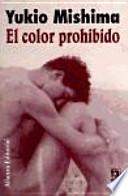 El color prohibido / Forbidden Color