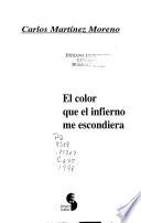 El color que el infierno me escondiera
