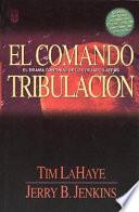 El Comando Tribulacion