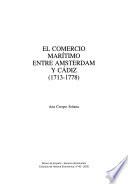 El comercio marítimo entre Amsterdam y Cádiz (1713-1778)