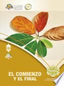 El Comienzo y el Final