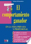 El comportamiento ganador en la vida privada y profesional
