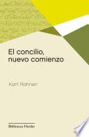El concilio, nuevo comienzo