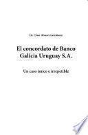 El concordato de Banco Galicia Uruguay S.A.
