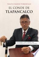 El conde de Tlapancalco
