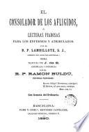 El Consolador de los afligidos, ó, Lecturas piadosas para los enfermos y atribulados