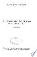 El Consulado de Burgos en el siglo XVI