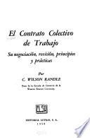 El contrato colectivo de trabajo